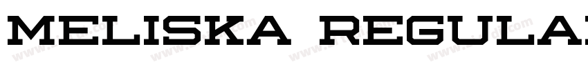 Meliska Regular字体转换